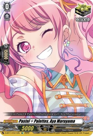 Pastel*Palettes, Aya Maruyama (D-BT11/EX11EN) - D-BT11: Clash of the Heroes