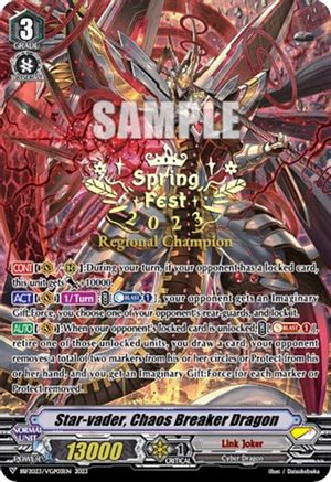 Star-vader, Chaos Breaker Dragon (SpringFest 2023 Regional Champion) (BSF2023/VGP03EN) - Bushiroad Event Cards