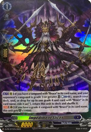 Impediment Slicer (Foil) (D-PR/271) - D Promo Cards