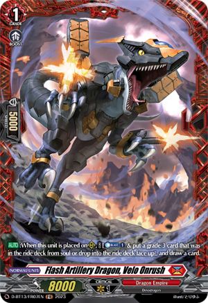 Flash Artillery Dragon, Velo Onrush (FR) (D-BT13/FR07EN) - Flight of Chakrabarthi