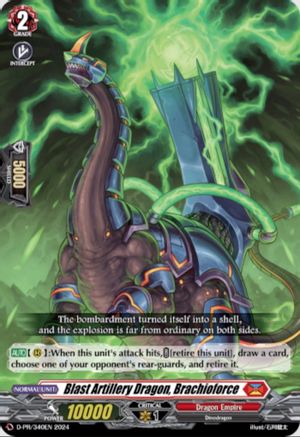 Blast Artillery Dragon, Brachioforce (D-PR/340EN) - D Promo Cards