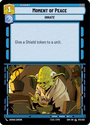 Moment of Peace (073/252) - Spark of Rebellion Foil