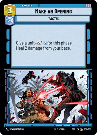 Make An Opening (076/252) - Spark of Rebellion Foil