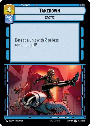 Takedown (077/252) - Spark of Rebellion Foil