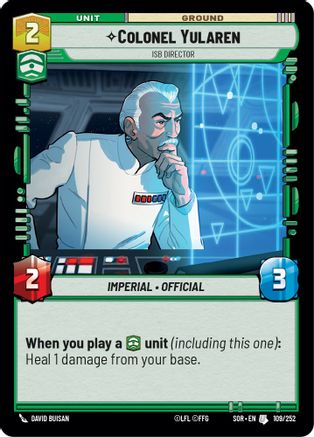 Colonel Yularen - ISB Director (109/252) - Spark of Rebellion Foil