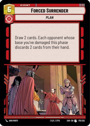 Forced Surrender (175/252) - Spark of Rebellion Foil