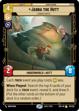 Jabba the Hutt - Cunning Daimyo (181/252) - Spark of Rebellion