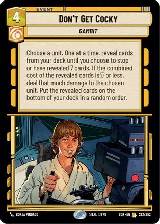 Don't Get Cocky (223/252) - Spark of Rebellion Foil