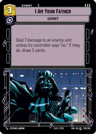 I Am Your Father (233/252) - Spark of Rebellion Foil