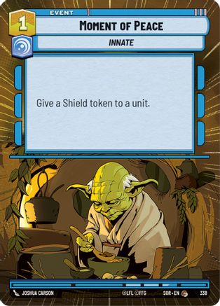Moment of Peace (Hyperspace) (338) - Spark of Rebellion Foil