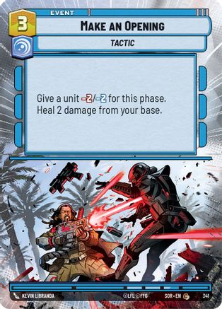 Make An Opening (Hyperspace) (341) - Spark of Rebellion Foil