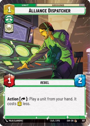 Alliance Dispatcher (Hyperspace) (357) - Spark of Rebellion Foil