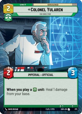 Colonel Yularen - ISB Director (Hyperspace) (373) - Spark of Rebellion Foil