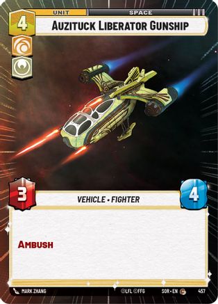 Auzituck Liberator Gunship (Hyperspace) (457) - Spark of Rebellion Foil