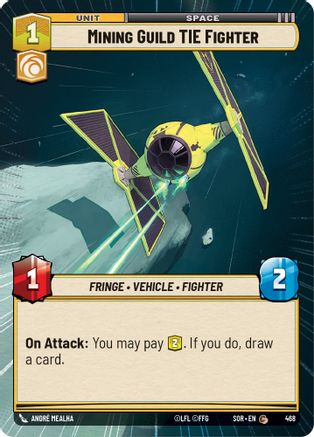 Mining Guild TIE Fighter (Hyperspace) (468) - Spark of Rebellion Foil