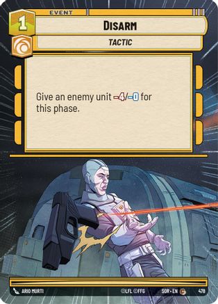 Disarm (Hyperspace) (478) - Spark of Rebellion Foil