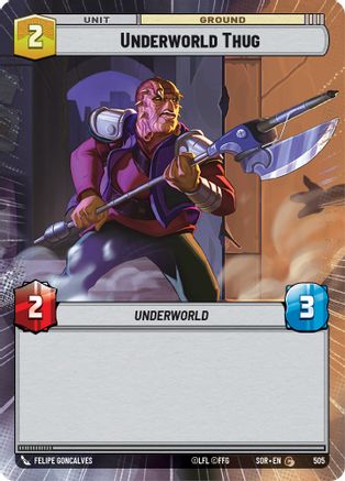Underworld Thug (Hyperspace) (505) - Spark of Rebellion Foil