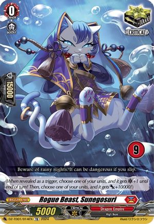 Rogue Beast, Sunegosuri (9) (DZ-TD01/014EN) - DZ-TD01: Start Up Trial Deck "Dragon Empire"