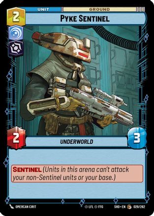 Pyke Sentinel (029/262) - Shadows of the Galaxy