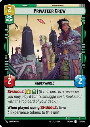Privateer Crew (113/262) - Shadows of the Galaxy Foil