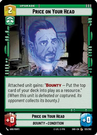 Price on Your Head (125/262) - Shadows of the Galaxy