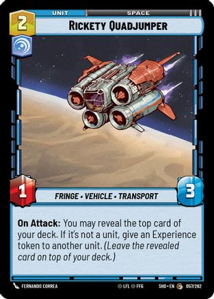 Rickety Quadjumper (057/262) - Shadows of the Galaxy