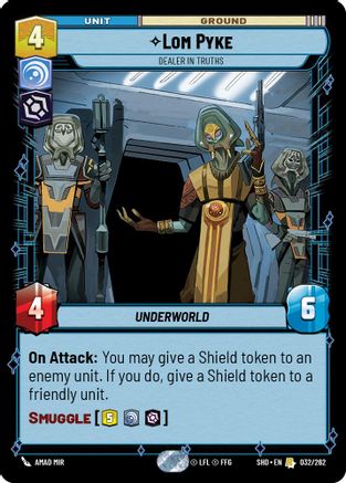 Lom Pyke - Dealer in Truths (032/262) - Shadows of the Galaxy Foil