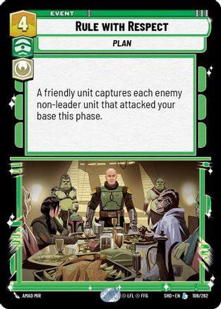 Rule with Respect (106/262) - Shadows of the Galaxy Foil