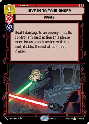 Give In to Your Anger (144/262) - Shadows of the Galaxy Foil