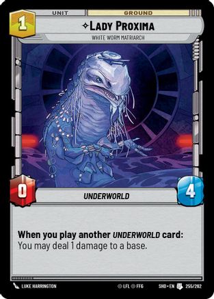 Lady Proxima - White Worm Matriarch (255/262) - Shadows of the Galaxy Foil