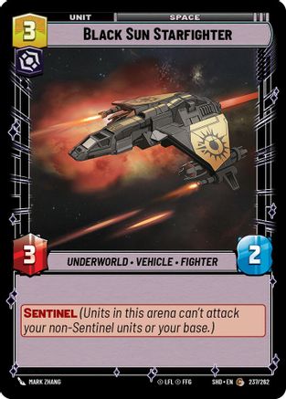 Black Sun Starfighter (237/262) - Shadows of the Galaxy