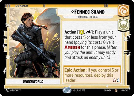 Fennec Shand - Honoring the Deal (016/262) - Shadows of the Galaxy