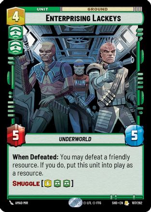 Enterprising Lackeys (107/262) - Shadows of the Galaxy Foil