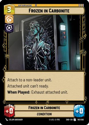 Frozen in Carbonite (193/262) - Shadows of the Galaxy Foil