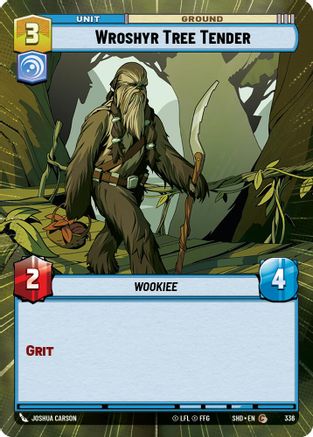 Wroshyr Tree Tender (Hyperspace) (336) - Shadows of the Galaxy Foil