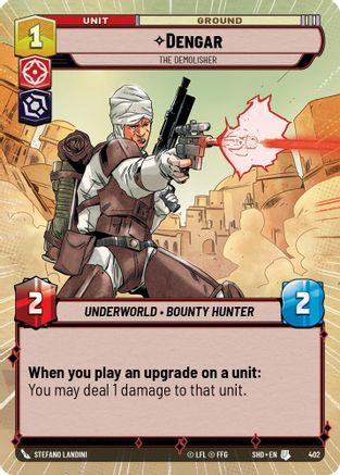 Dengar - The Demolisher (Hyperspace) (402) - Shadows of the Galaxy Foil