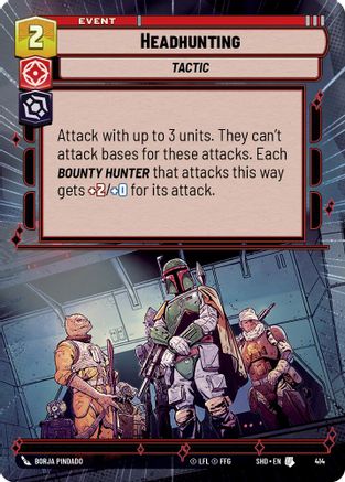 Headhunting (Hyperspace) (414) - Shadows of the Galaxy Foil
