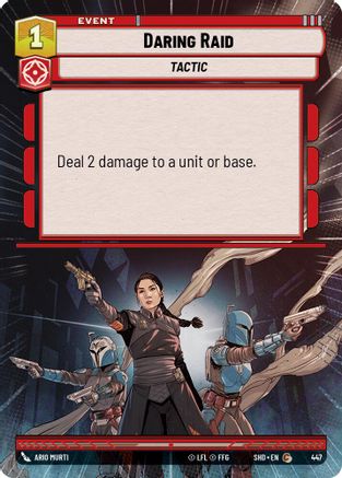 Daring Raid (Hyperspace) (447) - Shadows of the Galaxy Foil