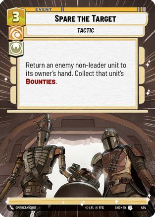 Spare the Target (Hyperspace) (474) - Shadows of the Galaxy Foil