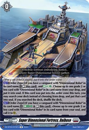 Super Dimensional Fortress, Daibase (DZ-BT03/073EN) - DZ-BT03: Dimensional Transcendence