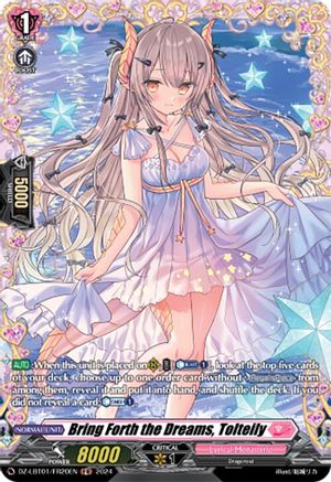 Bring Forth the Dreams, Tolteily (FR) (DZ-LBT01/FR20EN) - DZ-LBT01: Lyrical Monasterio Sparkling Stars!