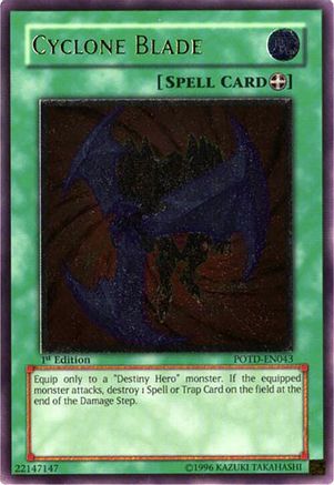 Cyclone Blade (UTR) (POTD-EN043) - Power of the Duelist 1st Edition