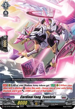 Cardinal Fang, Tenebria (DZ-BT05/090EN) - DZ-BT05: Omniscient Awakening