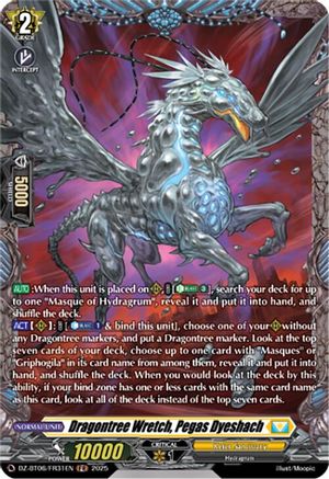 Dragontree Wretch, Pegas Dyeshach (FR) (DZ-BT06/FR31EN) - DZ-BT06: Generation Dragenesis