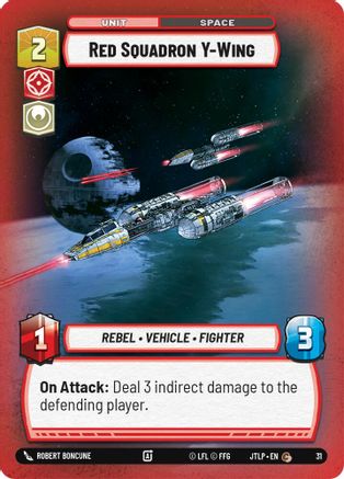 Red Squadron Y-Wing (Foil) (31) - Jump to Lightspeed Weekly Play Promos Foil