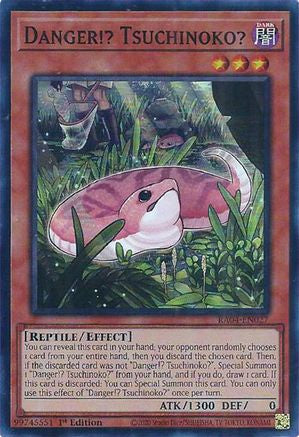 Danger!? Tsuchinoko? (RA04-EN027) - Quarter Century Stampede 1st Edition