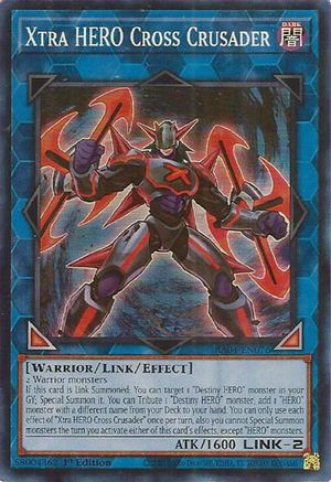 Xtra HERO Cross Crusader (RA04-EN076) - Quarter Century Stampede 1st Edition