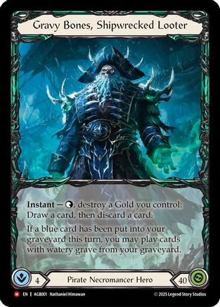 Gravy Bones, Shipwrecked Looter (AGB001) - Armory Deck: Gravy Bones