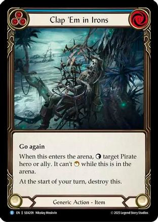 Clap 'Em in Irons (SEA209) - High Seas Rainbow Foil