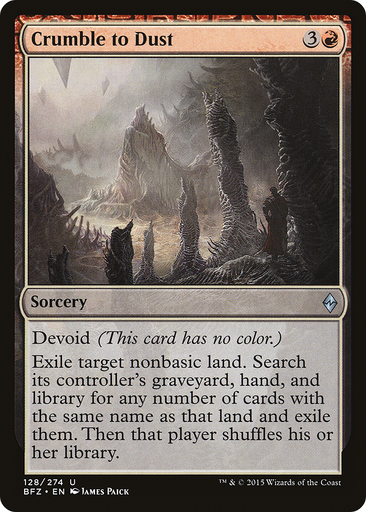 Crumble to Dust (BFZ-128) - Battle for Zendikar: (devoid)